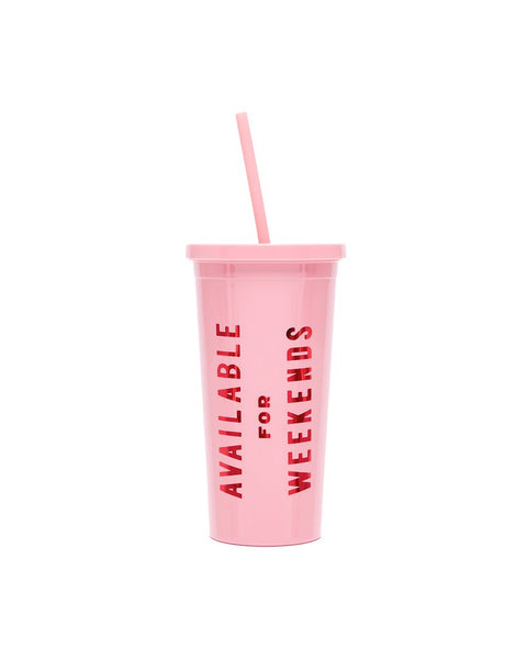 Available for Weekends Sip Sip Tumbler by ban.do - Planning Pretty